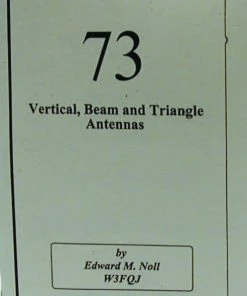MFJ-3303, BOOK, 73 VERTICAL/BEAMS/TRIANGLE ANTENNAS