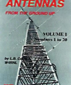 MFJ-3306, BOOK, ANTENNA FROM THE GROUND UP, VOL.1