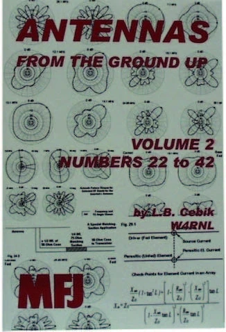 MFJ-3307, BOOK, ANTENNA FROM THE GROUND UP, VOL.2