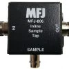 MFJ-806N, RF SAMPLE TAP,IN LINE, .05-100 MHz, 600 WATTS